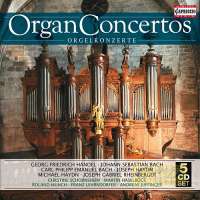 Organ Concertos - Händel, J.S. Bach, C.P.E. Bach, Joseph & Michael Haydn, Mozart, Rheinberger